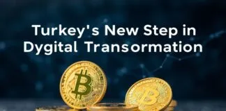 Türkiye’de Dijital Dönüşümün Yeni Adımı: Kriptopara Uygulamaları Turkey's New Step in Digital Transformation: Cryptocurrency Applications