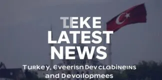 Türkiye’de Son Dakika Haberleri: Güncel Olaylar ve Gelişmeler Turkey's Latest News: Current Events and Developments