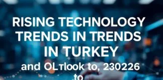 Türkiye’de Yükselen Teknoloji Trendleri ve 2026’ya Bakış Rising Technology Trends in Turkey and Outlook for 2026