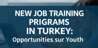 Türkiye’de Yeni İş Eğitim Programları: Gençler İçin Fırsatlar New Job Training Programs in Turkey: Opportunities for Youth