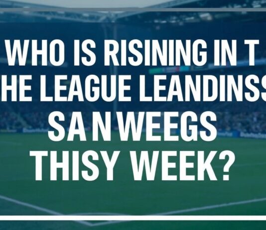 Bu Hafta Ligde Kimler Sıralamada Yükseliyor? Who is Rising in the League Standings This Week?
