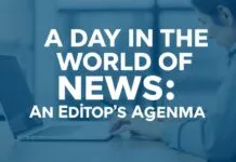 Haberler Dünyasında Bir Gün: Bir Editörün Gündemi A Day in the World of News: An Editor's Agenda